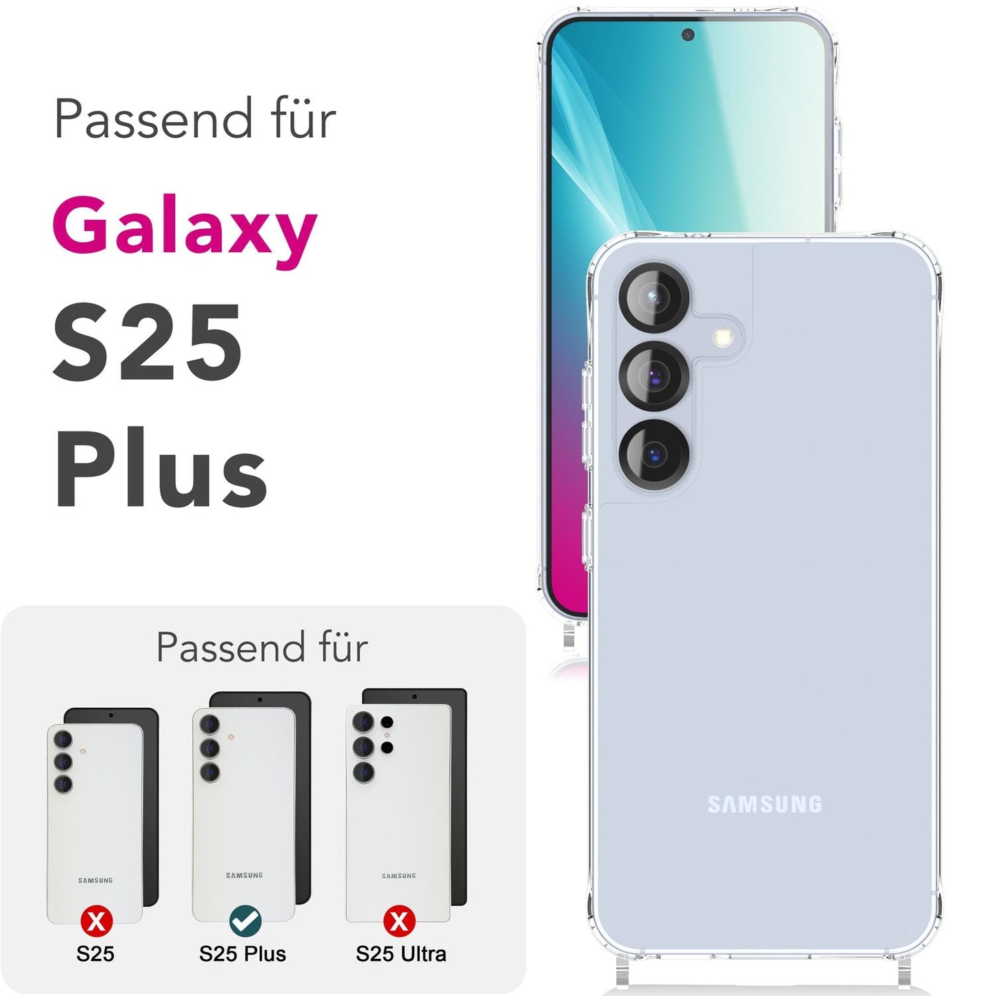 NALIA Hangit Verstellbare Handykette - Für Galaxy S25 Plus, Harte Transparente Hülle, Crossbody Schutzband